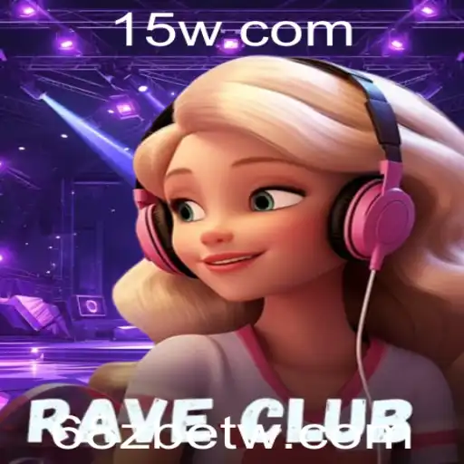 RaveClub: A Nova Experiência de Jogo com 68zbet