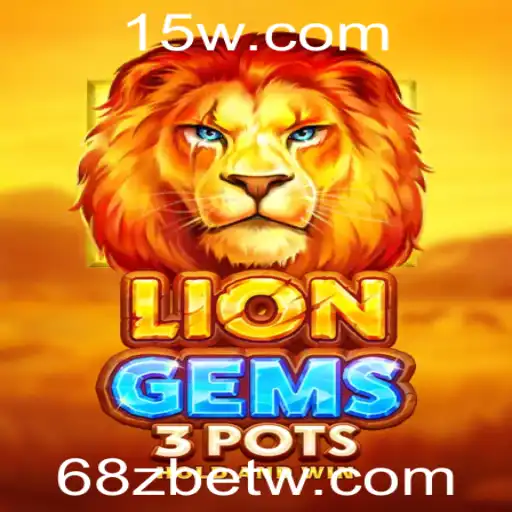 Descubra o Fascínio de LionGems3pots: Um Mergulho nos Casinos Digitais com 68zbet